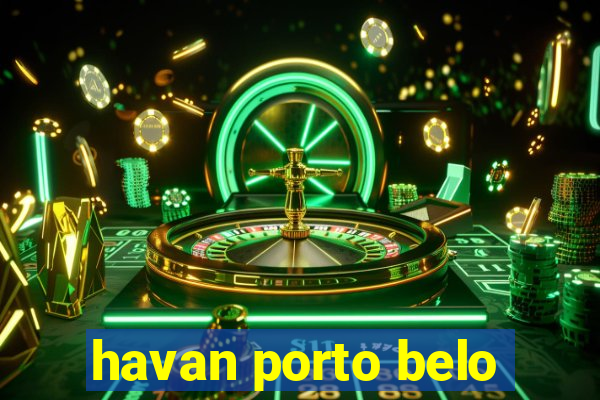 havan porto belo